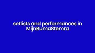 Download Lagu Setlists and performances in MijnBumaStemra | Setlijsten en optredens in MijnBumaStemra MP3