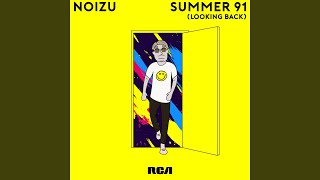 Video thumbnail of "Noizu - Summer 91 (Looking Back)"