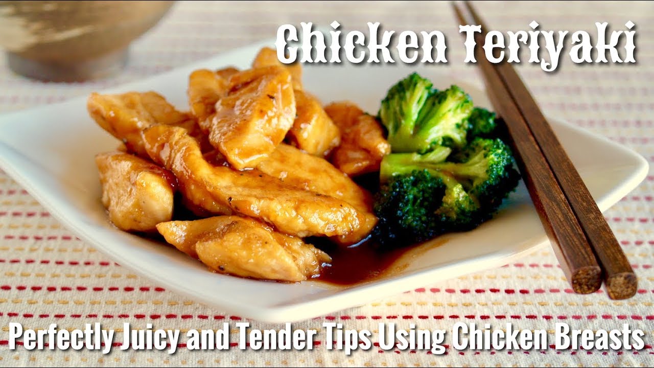 Chicken Teriyaki (Perfectly Juicy Tender Tips Using Chicken Breasts Recipe) | OCHIKERON | ochikeron