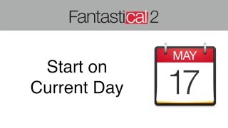 Fantastical 2 for Mac - Start on Current Day
