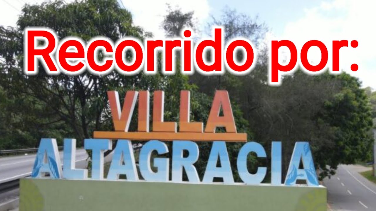 Villa Altagracia, municipio de San Cristóbal, República Dominicana