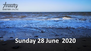 Sunday Service, 28 June  2020
