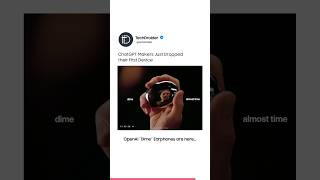 ChatGPT earphones are here… OpenAI Dime *FIRST LOOK* 🤯