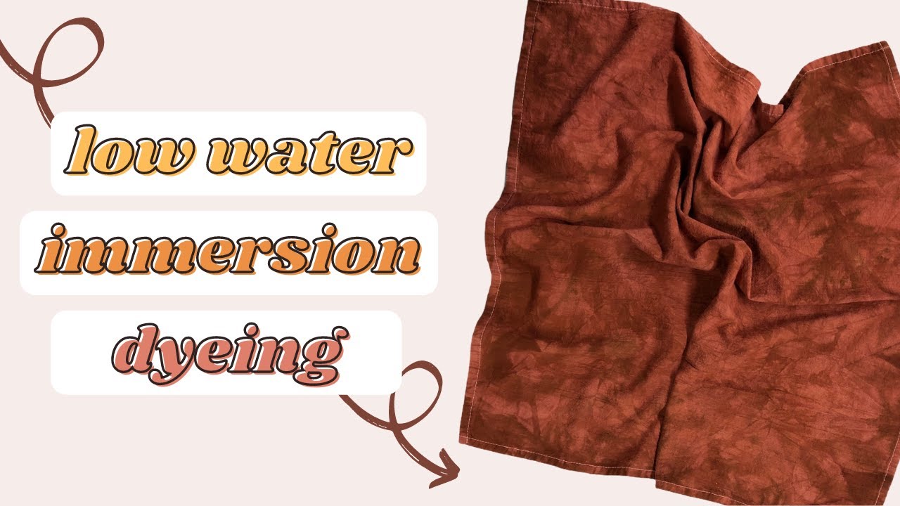 How to do Low Water Immersion Dyeing! The easiest, fastest, simplest