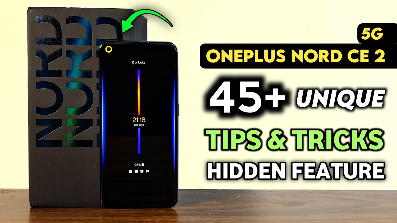OnePlus Nord CE 2 5G Tips & Tricks | OnePlus Nord CE 2 Top 45+ Hidden Features & Settings