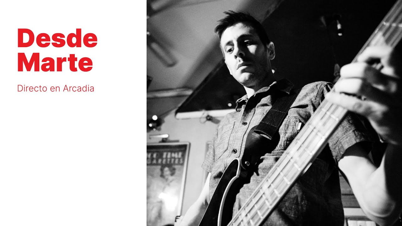 Desde Marte - Directo en Arcadia (Evento final de temporada Sonido Custom 2022) 