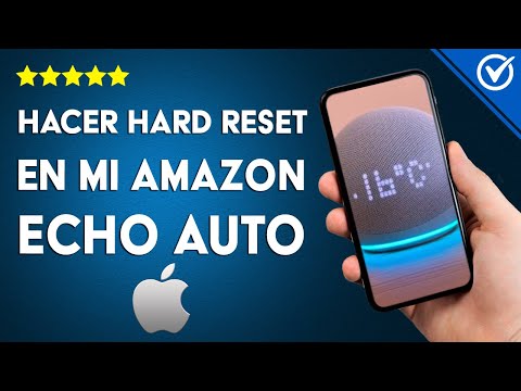 ¿Cómo hacer Hard Reset en mi AMAZON ECHO AUTO? - Explicación detallada