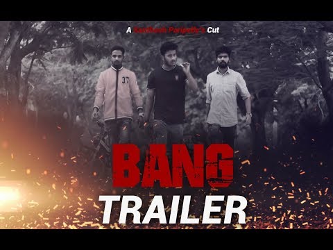 BANG Short film trailer || Directed by Santhosh Paripelly | Ashok Achitha | Ajay Crazzy