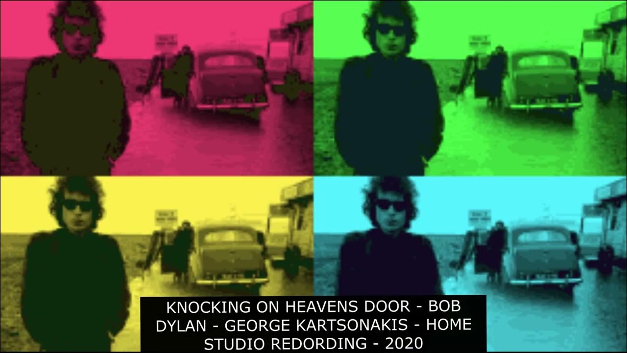 Knocking on heavens door bob dylan george kartsonakis studio