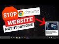 How to STOP Website Notifications Google Chrome