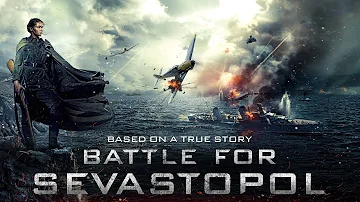 FULL MOVIE: Battle for Sevastopol | HD | TRUE STORY