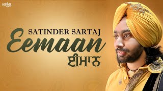 Satinder Sartaj Songs - Eemaan ਈਮਾਨ | Satinder Sartaaj New Punjabi Songs 2021 | Tehreek Songs chords