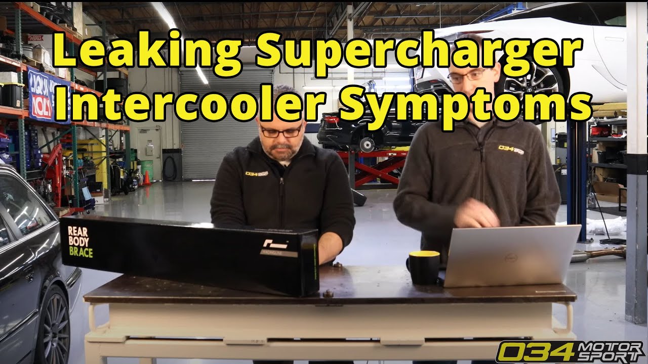 What are Symptoms of Leaking Supercharger Intercoolers on the 3.0T? 034Motorsport FAQ YouTube