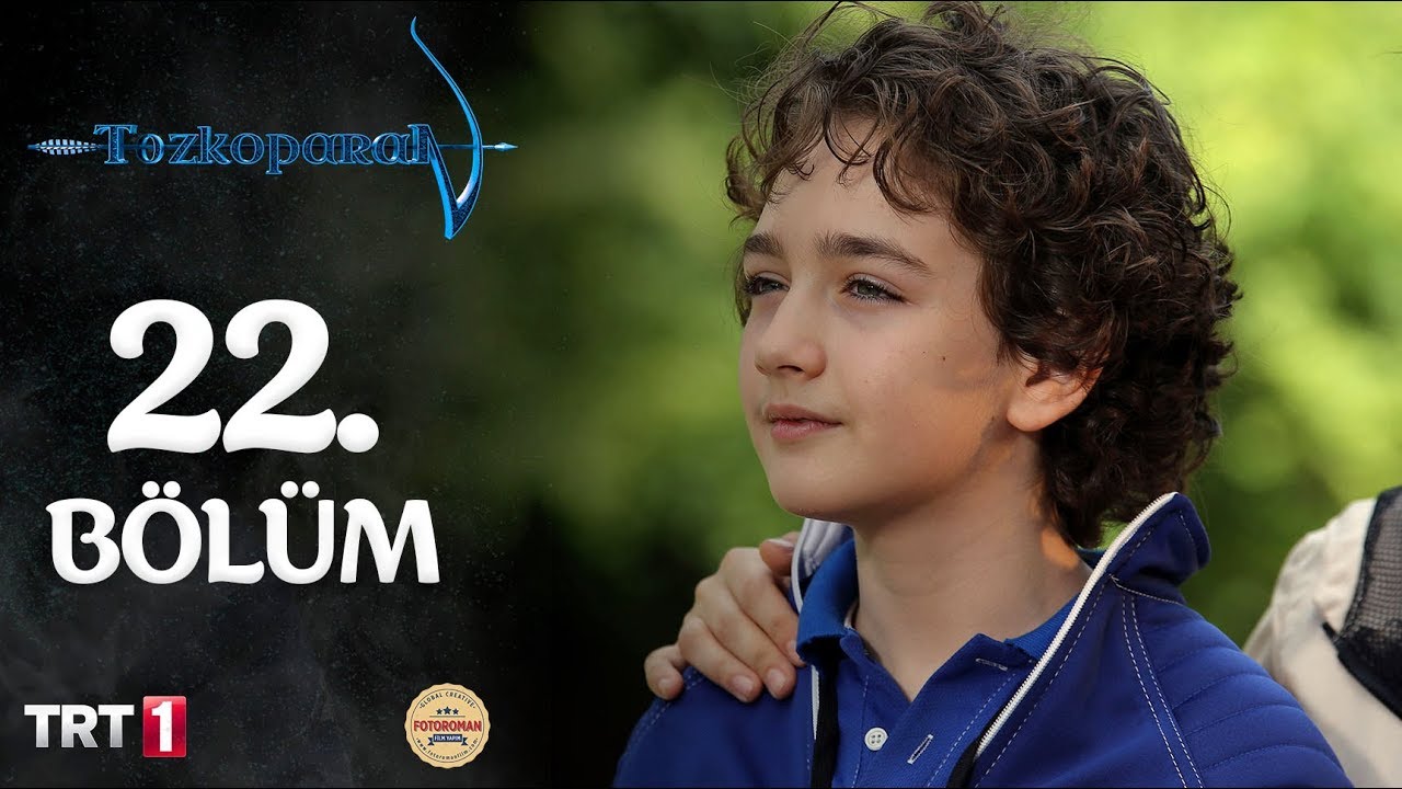 Tozkoparan 22. Bölüm
