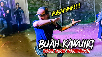 BUAH KAWUNG || JOGED JAIPONG - NAMIN GROUP KARAWANG