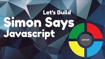 How to Program Simon Game: Javascript Part 1