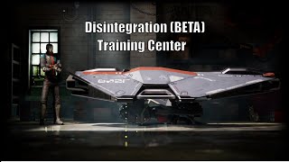Disintegration (Beta) - Training Center