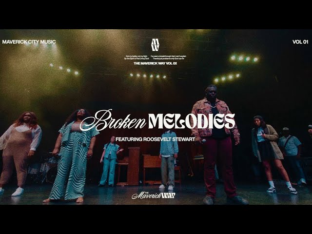 Maverick City Music - Broken Melodies (Official Lyric Video) class=