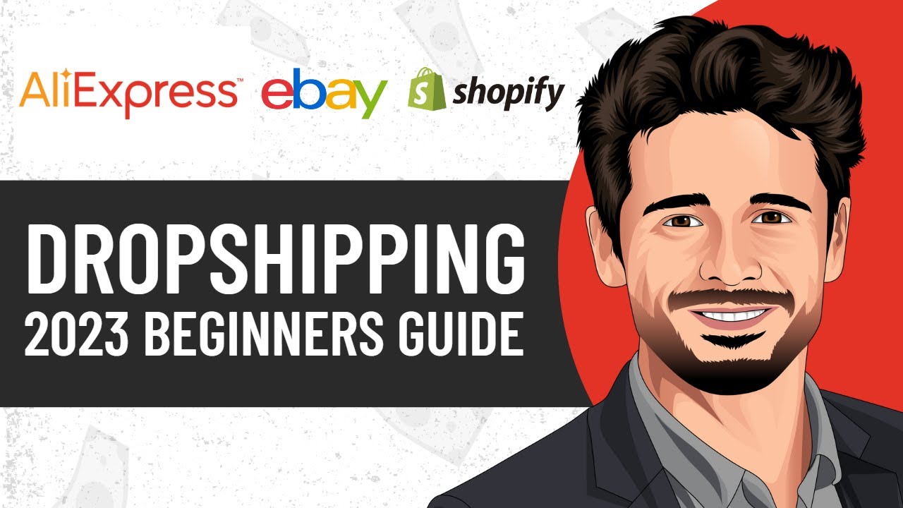 HOW TO START DROPSHIPPING IN 2023 Beginners Guide - YouTube