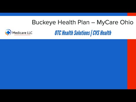 Buckeye Health Plan – MyCare Ohio | OTCHS | CVS | Login | Catalog