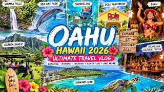 OAHU HAWAII 2026  Ultimate Travel Guide  Best Things to do  Beaches, Food, and Hidden Gems