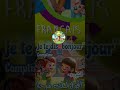 أنشودة Je Te Dis Bonjour أقول لك مرحبا السنة الرابعة 4 مترجمة 