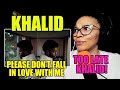 Khalid - Please Don