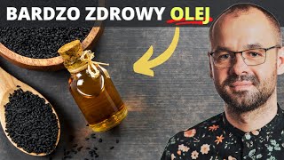 20 korzyści oleju z czarnuszki. Jak i kiedy stosować | Marek Skoczylas