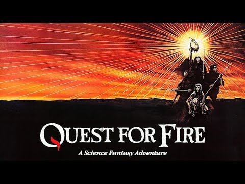 Quest For Fire