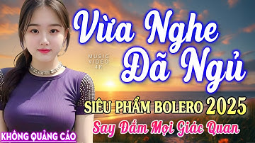 Nghe 15 phút ngủ liền 😴 NHẠC BOLERO DỄ NGHE, DỄ NGỦ - LK Nhạc Vàng Chọn Lọc Bài Hay KHÔNG QUẢNG CÁO