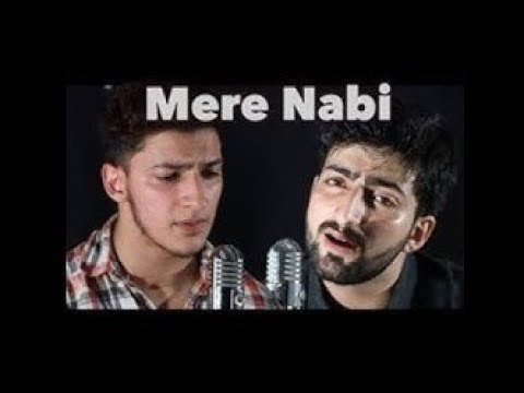 MERE NABI PYAARE NABI  DANISH F DAR  DAWAR FAROOQ  BEST NAAT  original by JUNAID JAMSHED