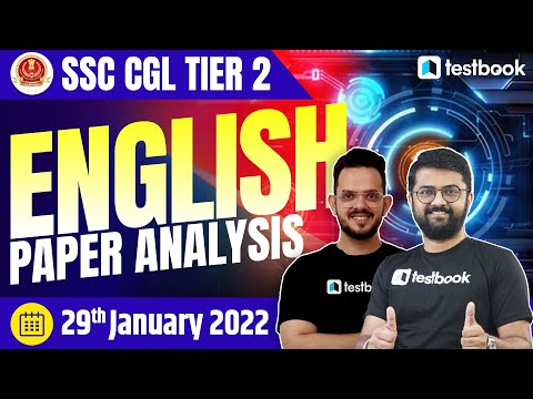 SSC CGL Tier 2 English Analysis 2022 | 29 Jan 2022 | SSC CGL Mains English Question Paper Review