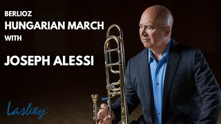 Laskey Orchestral Excerpts: Berlioz, Hungarian March with Joseph Alessi by Laskey Mouthpieces 10,809 views 11 months ago 2 minutes, 21 seconds