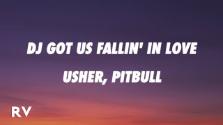 USHER - DJ Got Us Fallin' In Love (Lyrics) ft. Pitbull