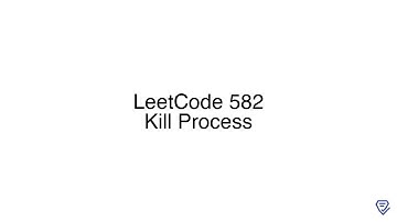 LeetCode 582: Kill Process