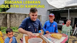 SUASANA LEBARAN IDUL FITRI DI KAMPUNG | MAKANAN BANYAK! (Hari ke3)