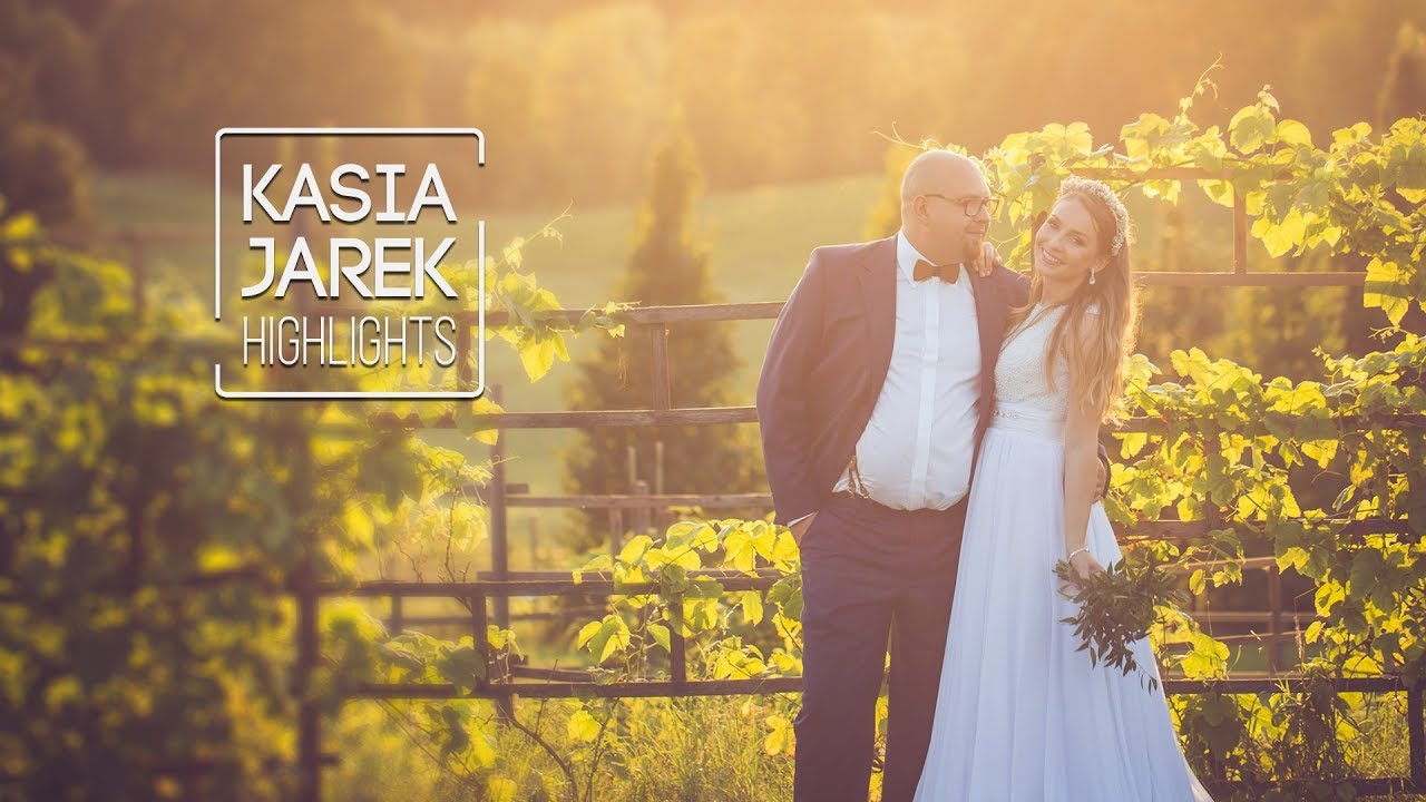 Kasia & Jarek TELEDYSK ŚLUBNY - HIGHLIGHTS