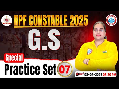 RPF Constable GS Classes 2025 | RPF Constable GS Practice Set #07 | RPF GK/GS MCQs By Parul Ma'am