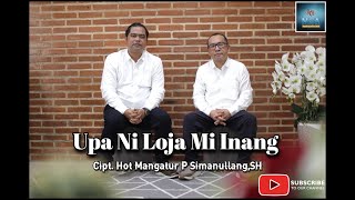 JONAR SITUMORANG & HOT MANGATUR P SIMANULLANG || UPA NI LOJAMI INANG || (OFFICIAL MUSIK BATAK VIDEO)