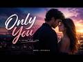 Only You ! AppuNova ! Music