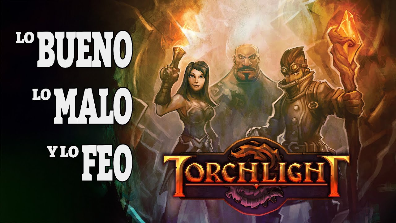 Lo Bueno, Lo Malo y Lo Feo de Torchlight 1 - YouTube