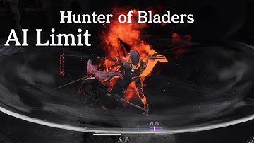 AI LIMIT - Hunter of Bladers