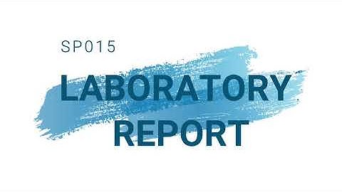 SP015 Laboratory Report Format