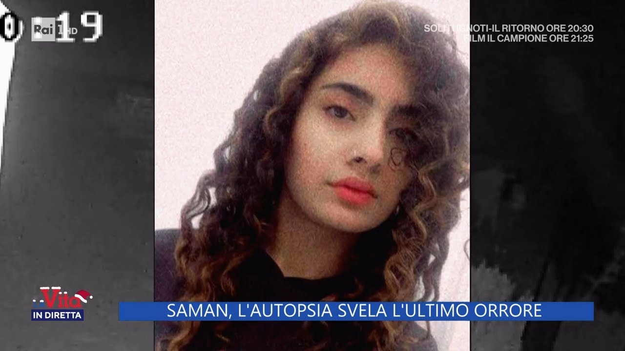 Saman, l'autopsia svela l'ultimo orrore - La vita in diretta - 12/12/2022
