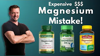 Magnesium Mistake!  You're wasting money on this  $$$
