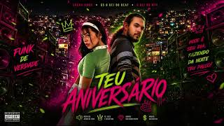 TEU ANIVERSÁRIO, CACAU CHUU, GS O REI DO BEAT, O REI DO MTG