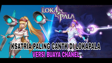KSATRIA PALING CANTIK DI LOKAPALA VERSI BUAYA CHANEL