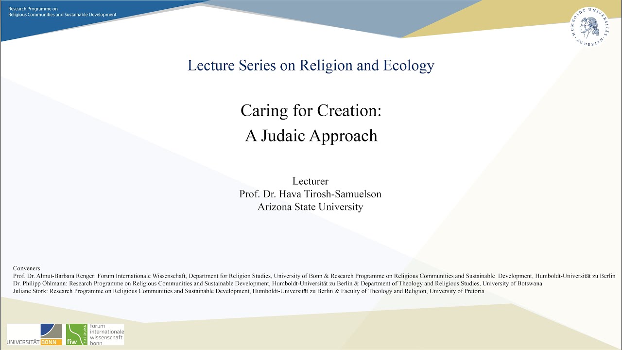 Hava Tirosh-Samuelson: Carin for Creation. A Judaic Approach