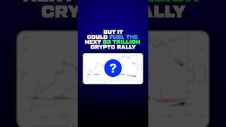 This could trigger the next $3 trillion crypto rally