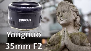 Yongnuo 35mm F2 - good or bad?